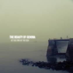The Beauty Of Gemina : At the End of the Sea